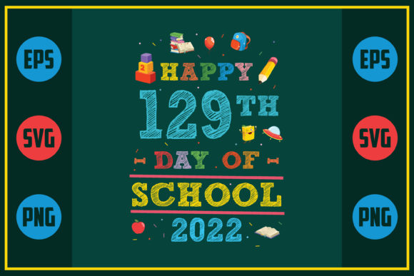 Happy 129th Day: School Graphics for Crafts