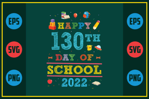 Happy 130th Day Graphics for Crafts