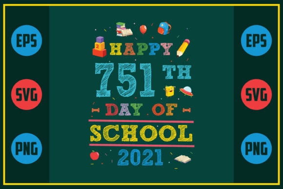 Happy 751th Day Graphics for Crafts & Blogs
