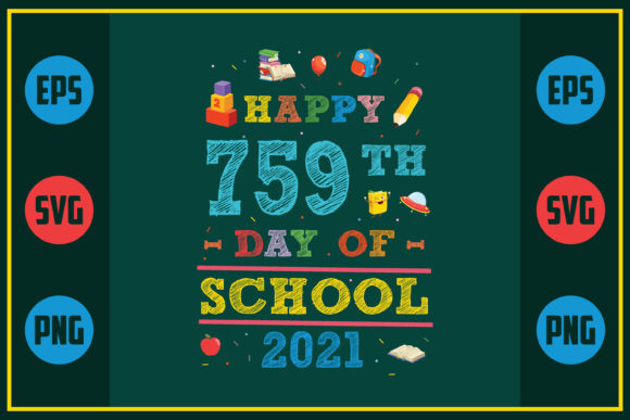 Happy 759th Day Graphics for Crafts & Blogs