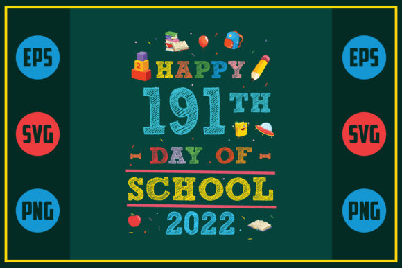 Review: Happy 191th Day of School 2022 Design